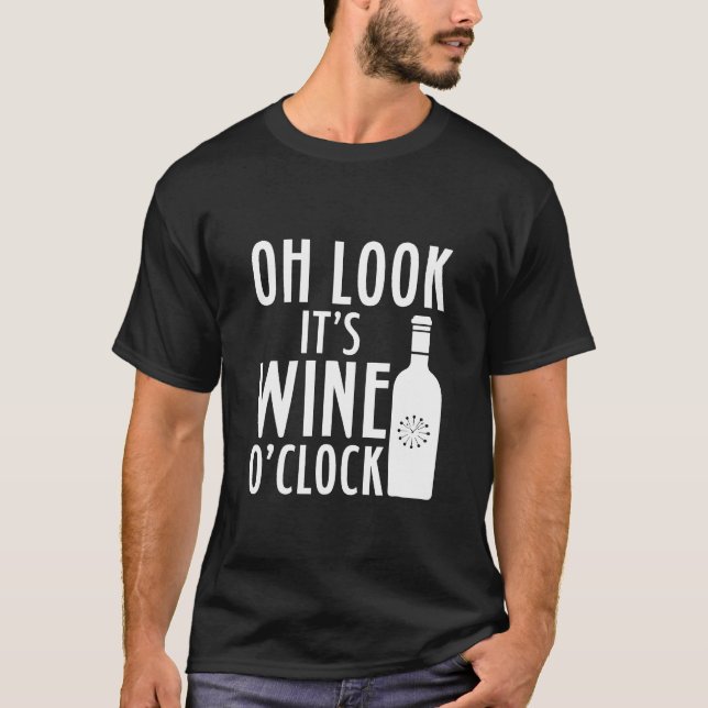 Camiseta Oh Mira Su Vino O Bebida De Reloj (Anverso)