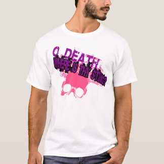 Camiseta Oh Muerte Dónde Está Tu Aguijón?