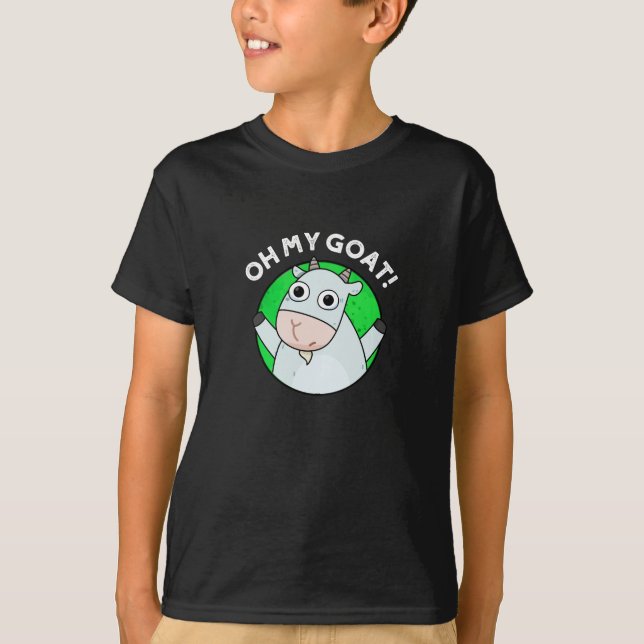 Camiseta Oh My Goat Funny Animal Pun Dark BG (Anverso)