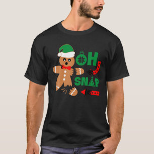 Camiseta Oh Navidades Snap Gigante De Navidad De Gingerbrea