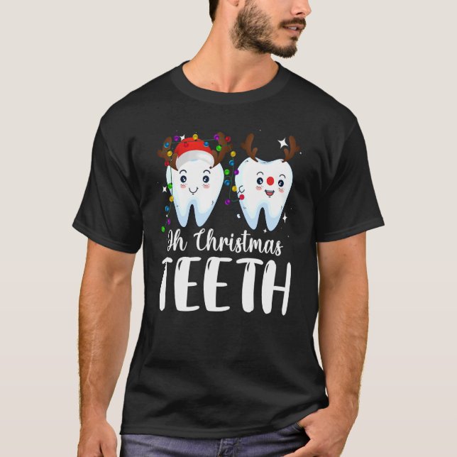 Camiseta Oh Navidades Teeth Dental Dentienist Higienist (Anverso)