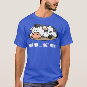 Camiseta Oh, no, ahora el granjero de animales perezosos qu