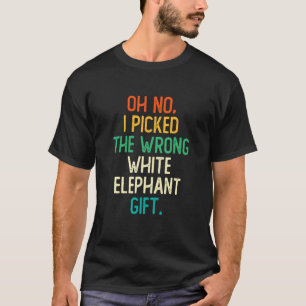 Camiseta Oh No Elegí el Regalo Equivocado del Elefante Blan