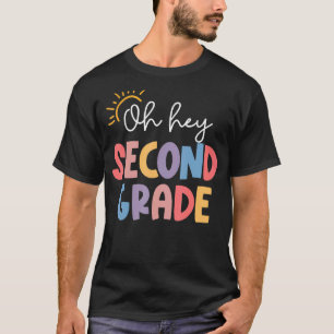 Camiseta Oh Oye, estudiante de segundo grado de segundo gra