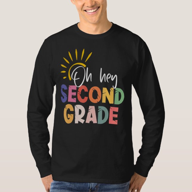 Camiseta Oh Oye, estudiante de segundo grado de segundo gra (Anverso)