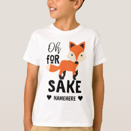 Camiseta Oh Por Fox Sake