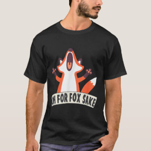 Camiseta Oh Por Fox Sake Funny Fox Lover Chistes Citas