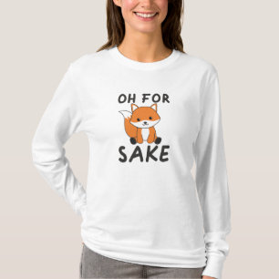 Camiseta Oh Por Fox Sake Funny Foxes Pun