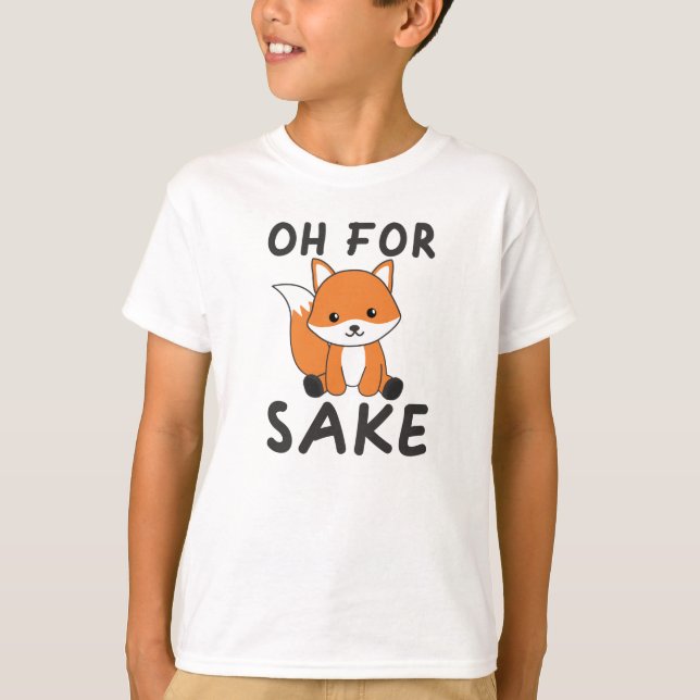 Camiseta Oh Por Fox Sake Funny Foxes Pun (Anverso)
