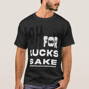 Camiseta Oh, Por Suerte