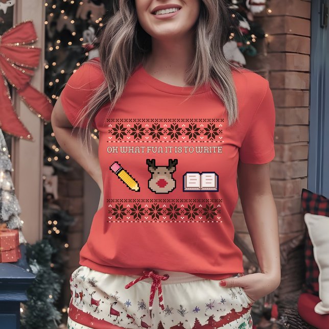Camiseta Oh Qué Diversión Es Escribir Xmas De Autor (Subido por el creador)