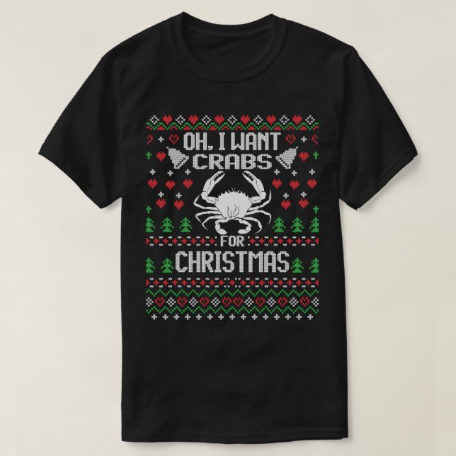 Camiseta Oh, Quiero Cangrejos Para Navidades Navidades Fea (Diseño del anverso)