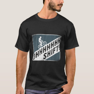 Camiseta Oh Shift Funny Bicicleta Bicicleta Diseño Regalo P