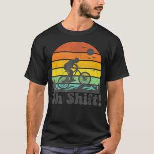 Camiseta Oh Shift Funny Mountain Bike Biking Retro Cy