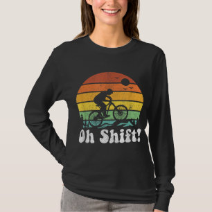 Camiseta Oh Shift Funny Mountain Bike Biking Retro Cy