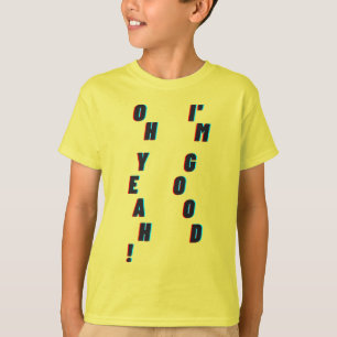 Camiseta ¡oh sí! Estoy bien