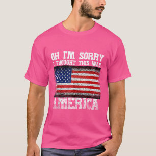 Camiseta Oh, Siento Pensar Que Esto Fue América Tee Pro Gu