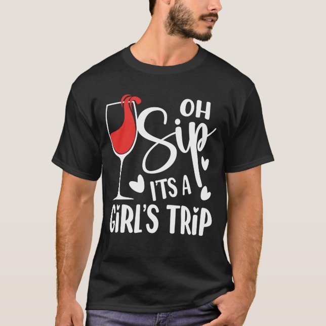 Camiseta Oh Sip Es un viaje de Chica - Amante del vino (Anverso)