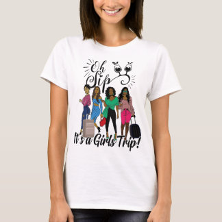 Camiseta Oh Sip, es un viaje de Chicas, Chicas viajan en ba