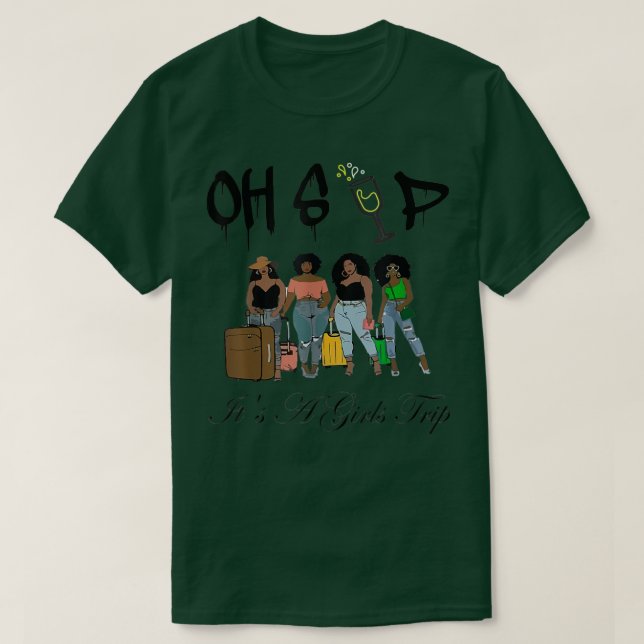 Camiseta Oh Sip Es Un Viaje De Chicas Divertidas Fiestas De (Diseño del anverso)