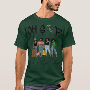 Camiseta Oh Sip Es Un Viaje De Chicas Divertidas Fiestas De