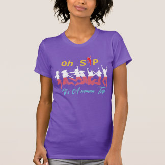 Camiseta Oh Sip Es un viaje de mujeres Baile Divertido Fies