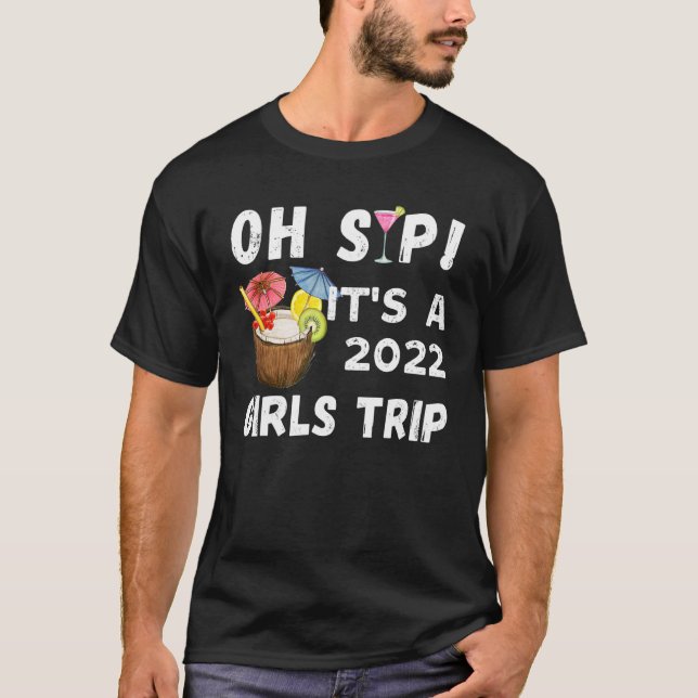 Camiseta Oh Sip Su Viaje A Chicas 2022 Verano Bebiendo Gra (Anverso)