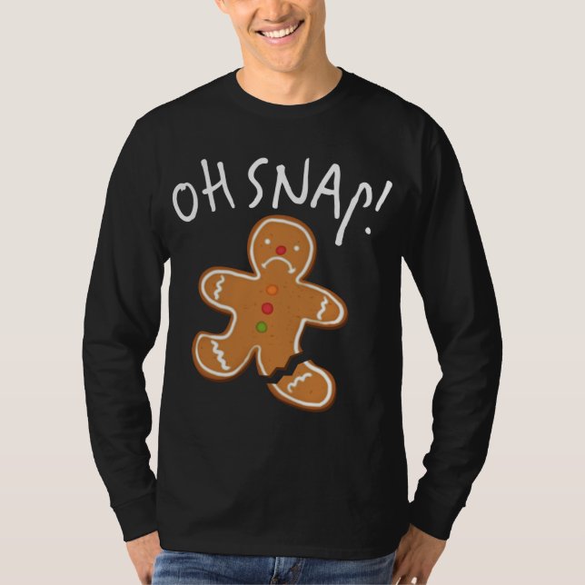 Camiseta ¡Oh Snap! Cookie del hombre de pan de jengibre Gra (Anverso)