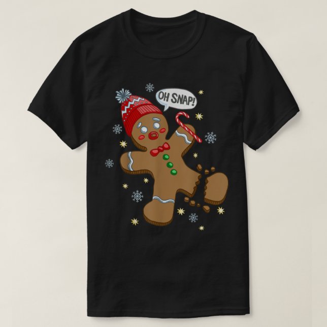 Camiseta Oh Snap Funny Gingerbread Design (Diseño del anverso)