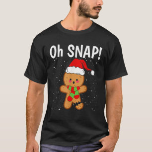 Camiseta Oh Snap Funny Navidades Gingerbread Man Dad Chiste