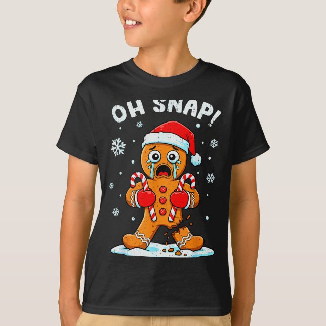 Camiseta Oh Snap Gingerbread Christmas Xmas Cookie Baking H (Anverso)