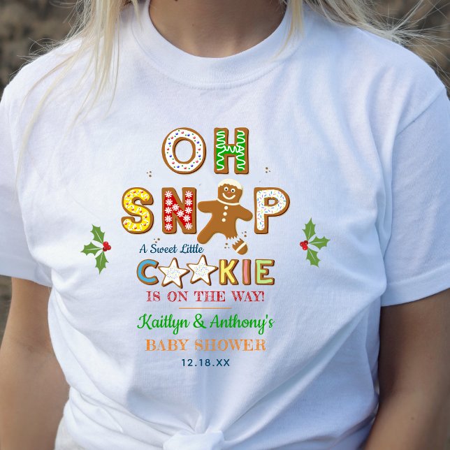 Camiseta ¡Oh Snap! Gingerbread Cookie Baby Shower (Subido por el creador)