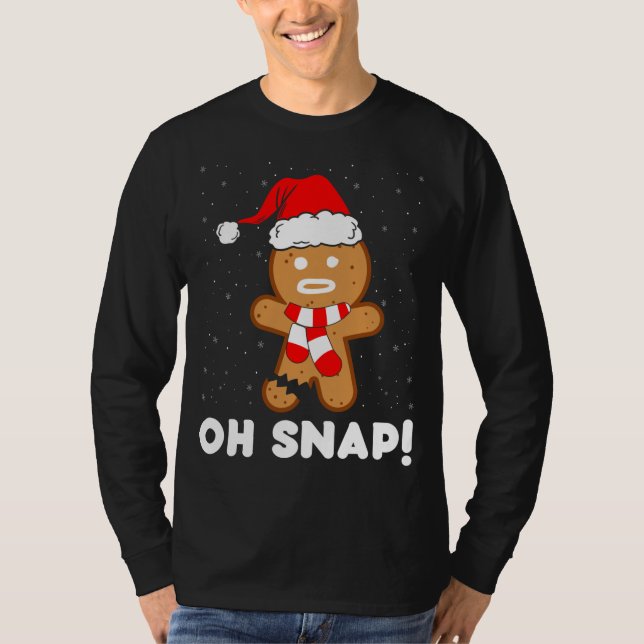 Camiseta Oh Snap Gingerbread Man Cookie Funny Navidades Coo (Anverso)