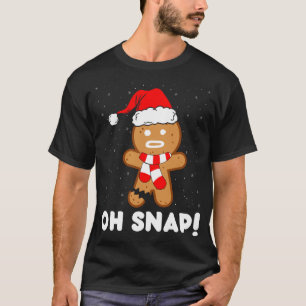 Camiseta Oh Snap Gingerbread Man Cookie Funny Navidades Coo