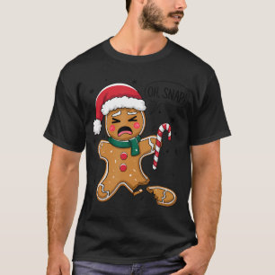 Camiseta Oh Snap Gingerbread Man Cute Navidades Cookie