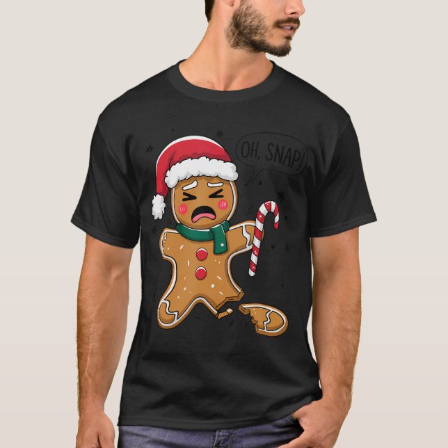 Camiseta Oh Snap Gingerbread Man Cute Navidades Cookie (Anverso)
