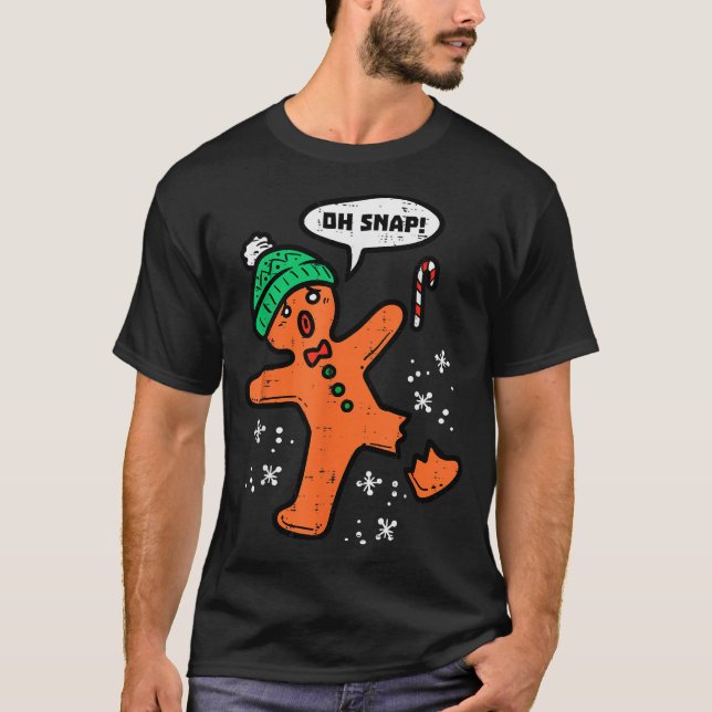 Camiseta Oh Snap Gingerbread Man Funny Christmas Xmas Men W (Anverso)
