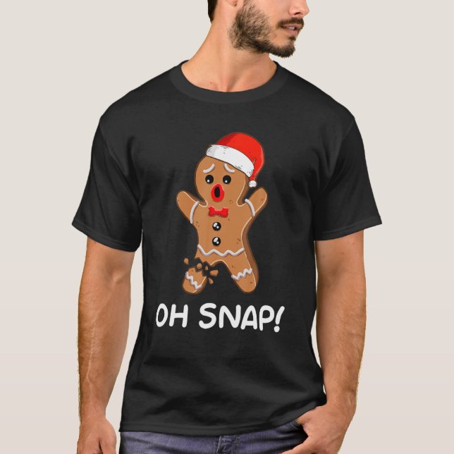 Camiseta Oh Snap Gingerbread Man Navidades Gingerbread (Anverso)