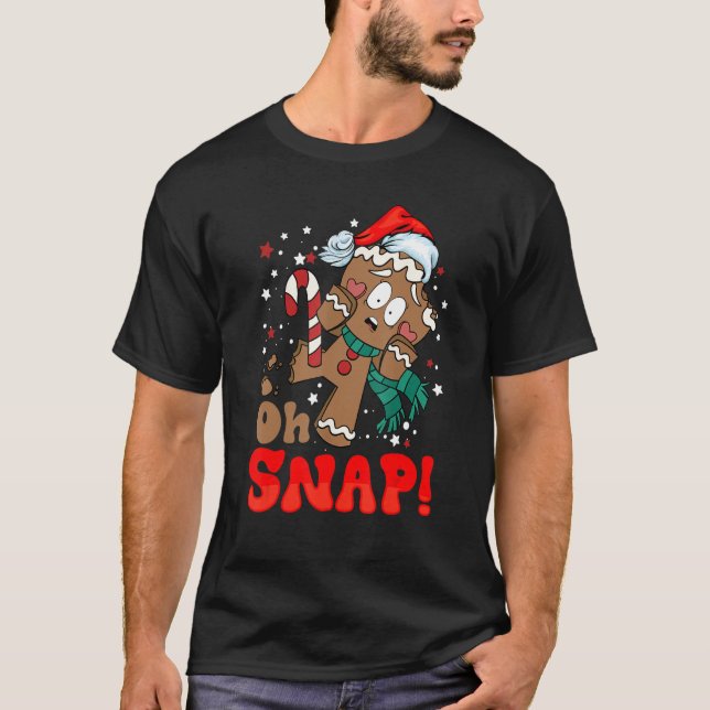 Camiseta Oh Snap Gingerbread Man Retro Navidad Familia Mat (Anverso)