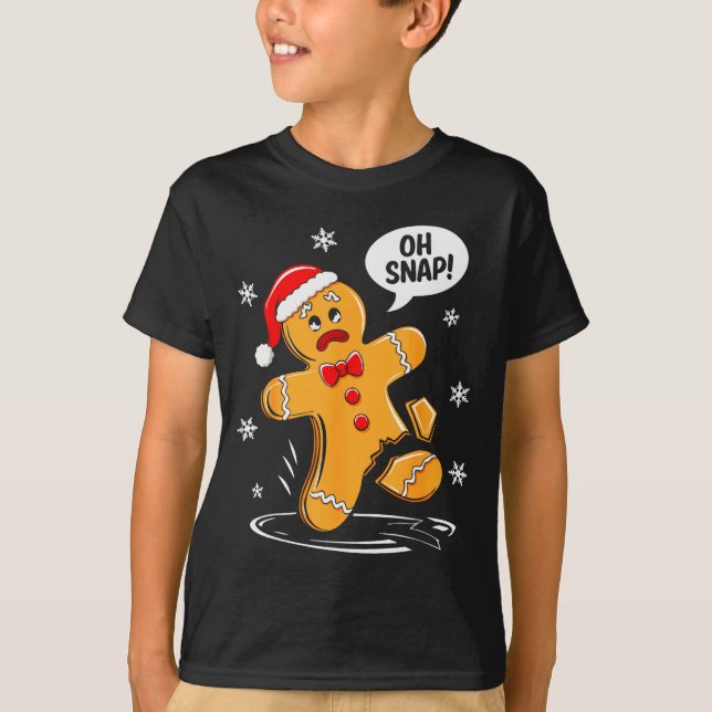 Camiseta Oh Snap Gingerbread Man Shirt Adult Kids Men Women (Anverso)