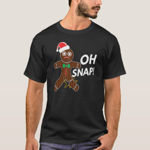 Camiseta Oh Snap Gingerbread Man Shirt - Funny Navidades Sh
