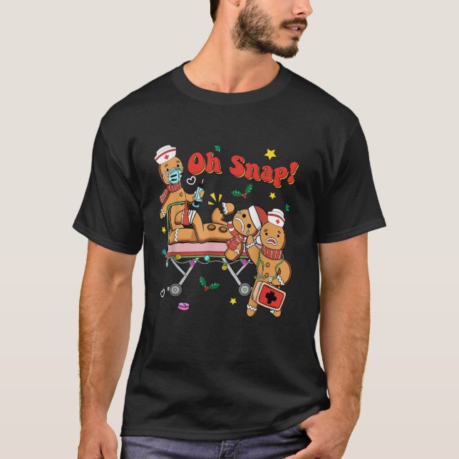 Camiseta Oh Snap Gingerbread Navidades de Enfermería Xmas G (Anverso)