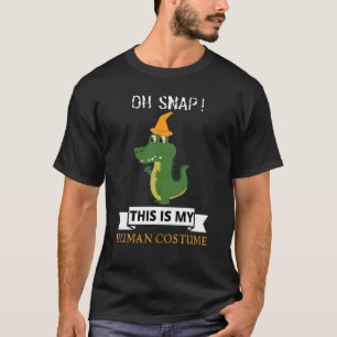 Camiseta Oh Snap Lagarto Verde Este Es Mi Disfraz Humano