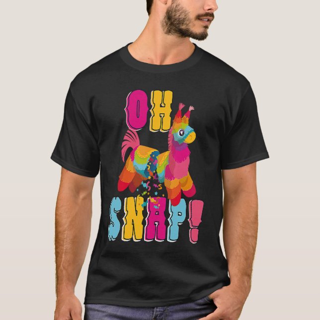 Camiseta Oh Snap Pinata Cinco de Mayo (Anverso)