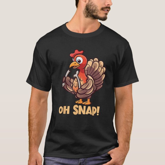 Camiseta Oh Snap Turkey Wishbone Funny Thanksgiving Turkey  (Anverso)