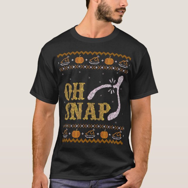 Camiseta Oh Snap, Wishbone El Sueño De Acción De Gracias T- (Anverso)