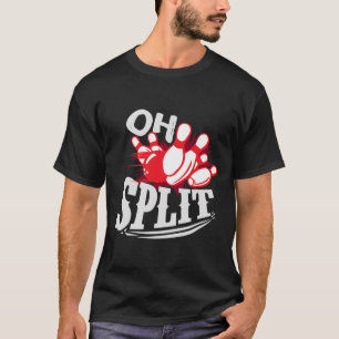 Camiseta ¡Oh Split! Divertida Bowling League