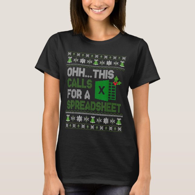 Camiseta Oh This Calls For A Spreadsheet Christmas Excel  (Anverso)
