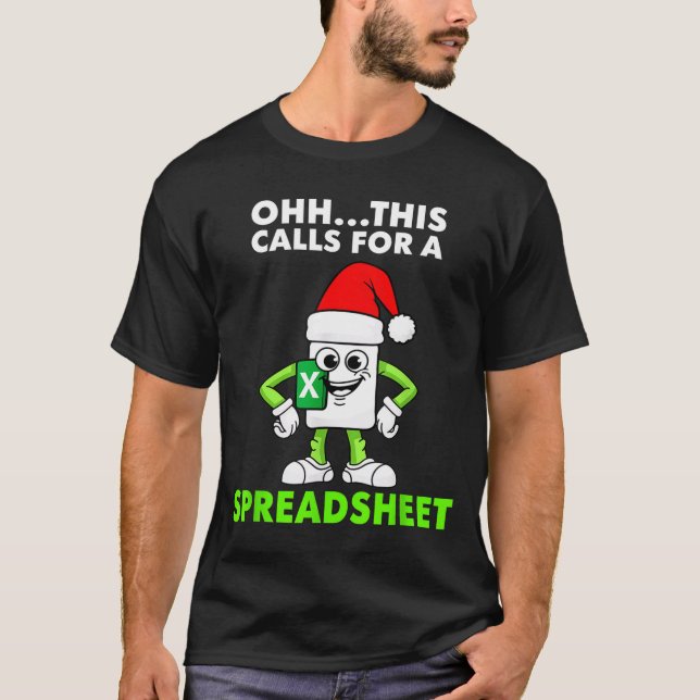 Camiseta Oh This Calls For A Spreadsheet Excel Christmas Co (Anverso)