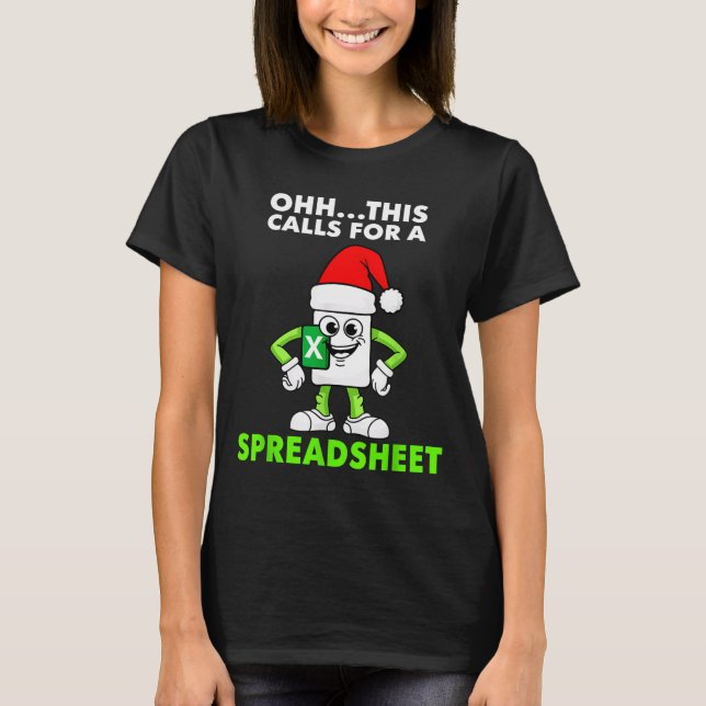 Camiseta Oh This Calls For A Spreadsheet Excel Christmas Co (Anverso)